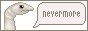 NEVERMORE